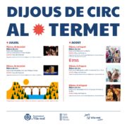 ‘Dijous de circ’ arranca esta setmana la seua proposta estival al Termet