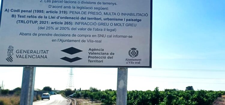 Vila-real instal·la cinc senyals per a advertir del delicte que suposa construir en sòl no urbanitzable