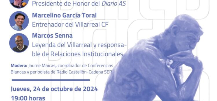 Conferències Blanques: El Villarreal CF, un model d’èxit