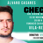 Humor i solidaritat: Álvaro Casares presenta ‘Check, un show bé’ a Vila-real