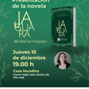 Presentació de la novel·la Jaguara de María Fragoso Mora i taller d’escriptura creativa