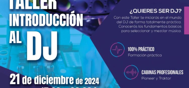 Taller gratuït d’introducció al món del DJ