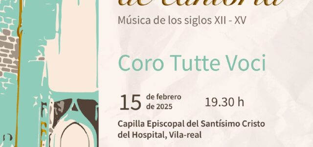 Concert ‘Mester de Cantoria’ a càrrec del Cor Tutte Voci