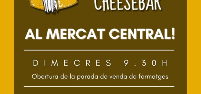 El Mercat Central rep amb els braços oberts al Quesomentero Cheesebar